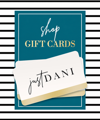Just Dani Boutique + Color Studio Digital Gift Card - Just Dani Boutique + Color Studio