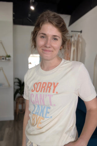 Sorry. Can't. Lake. Bye. Tee - The Funky Zebras Clear Lake